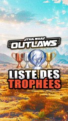 La LISTE des Trophées PS5 de Star Wars Outlaws ? qui va débloquer le platine ? 