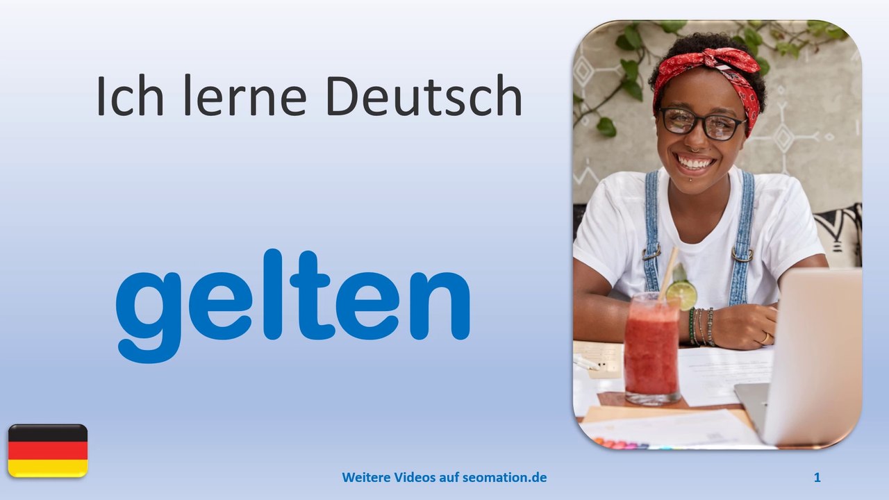 ✅gelten✅ Ich lerne Deutsch mit Texten und Bildern