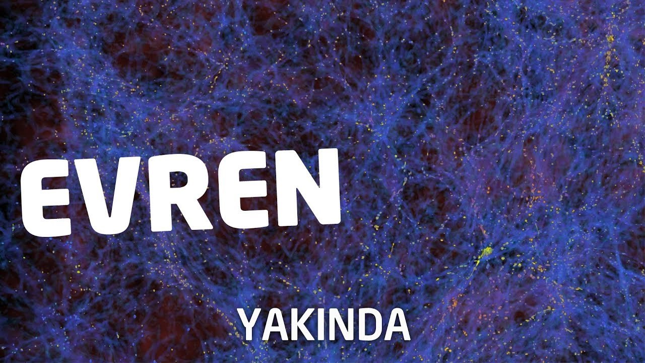 Karanlık Enerji, Karanlık Madde ve Paralel Evren | YAKINDA