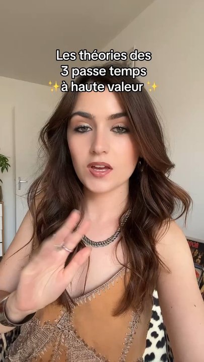 La théorie des 3 passe temps à haute valeur