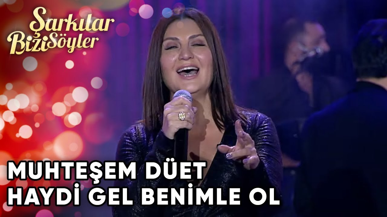 Haydi Gel Benimle Ol - @SibelCan  & Hakan Altun...