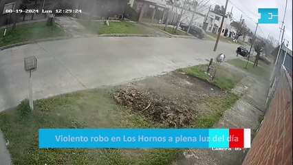 Violento robo en Los Hornos a plena luz del día