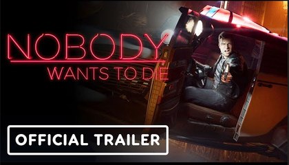 Nobody Wants to Die | Accolades Trailer