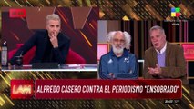  DEBATE EN LAM: Alfredo Casero CRUZÓ a los 