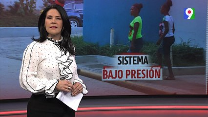 Sistema bajo presión | El Informe con Alicia Ortega