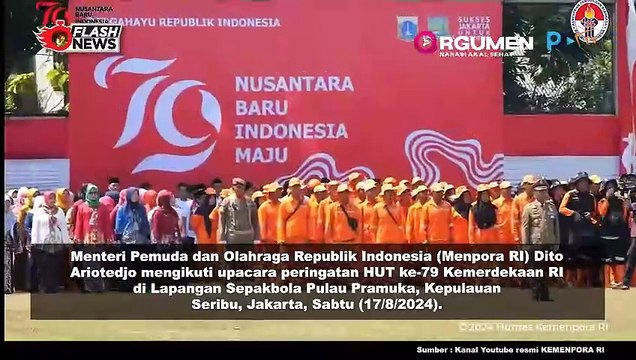 Menpora Dito Hadiri Upacara Peringatan HUT ke-79 RI di Pulau Pramuka Kepulauan Seribu, Jakarta