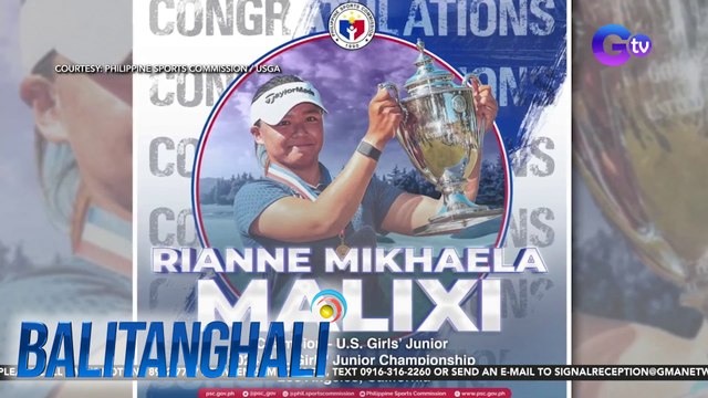 PHL Golfer Rianne Malixi, nagkampeon sa U.S. Women's Amateur Gold Championship at 75th U.S. Girl's Junior | Balitanghali