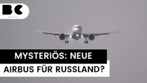 Neue Jets für Russland: Umgeht Putin so die Sanktionen?