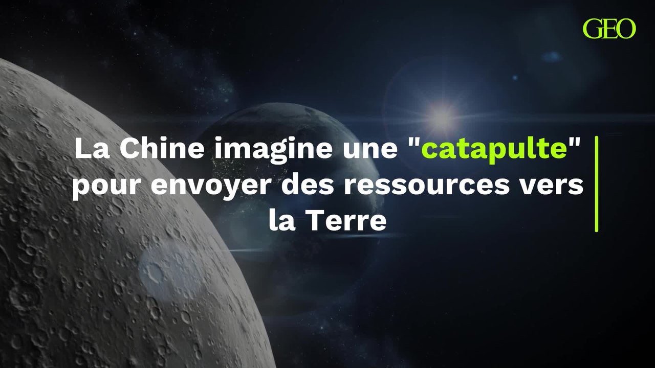 La Chine imagine une "catapulte" pour envoyer des ressources vers la Terre