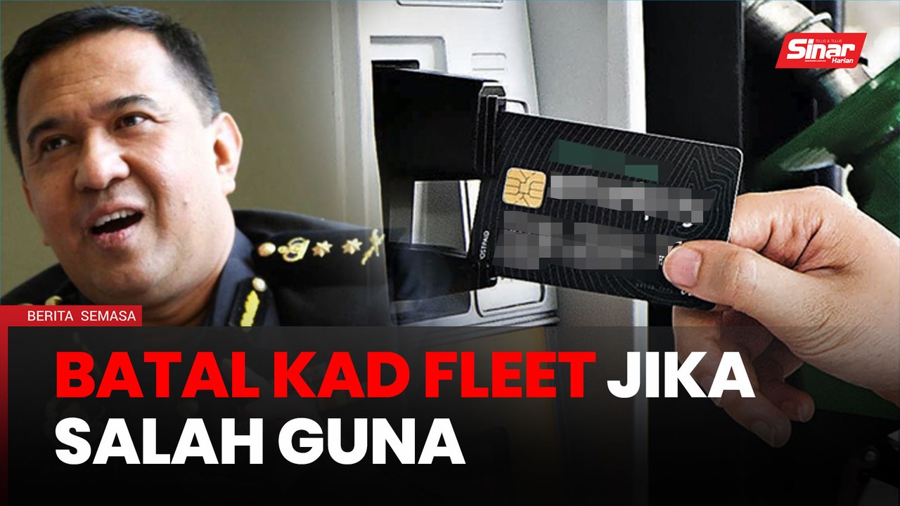KPDN batalkan kad fleet jika salah guna