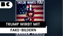 Trump lockt Fans von Taylor Swift mit Fake-Fotos