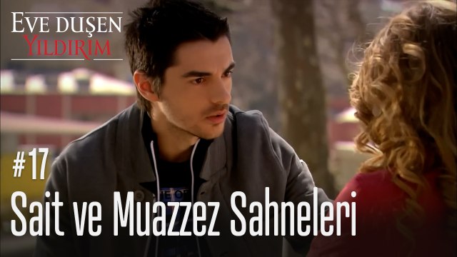 Sait ve Muazzez Sahneleri - Eve Düşen Yıldırım