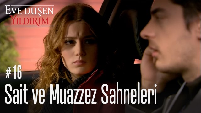Sait ve Muazzez Sahneleri - Eve Düşen Yıldırım