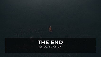 The End - Ender Güney (Official Audio)