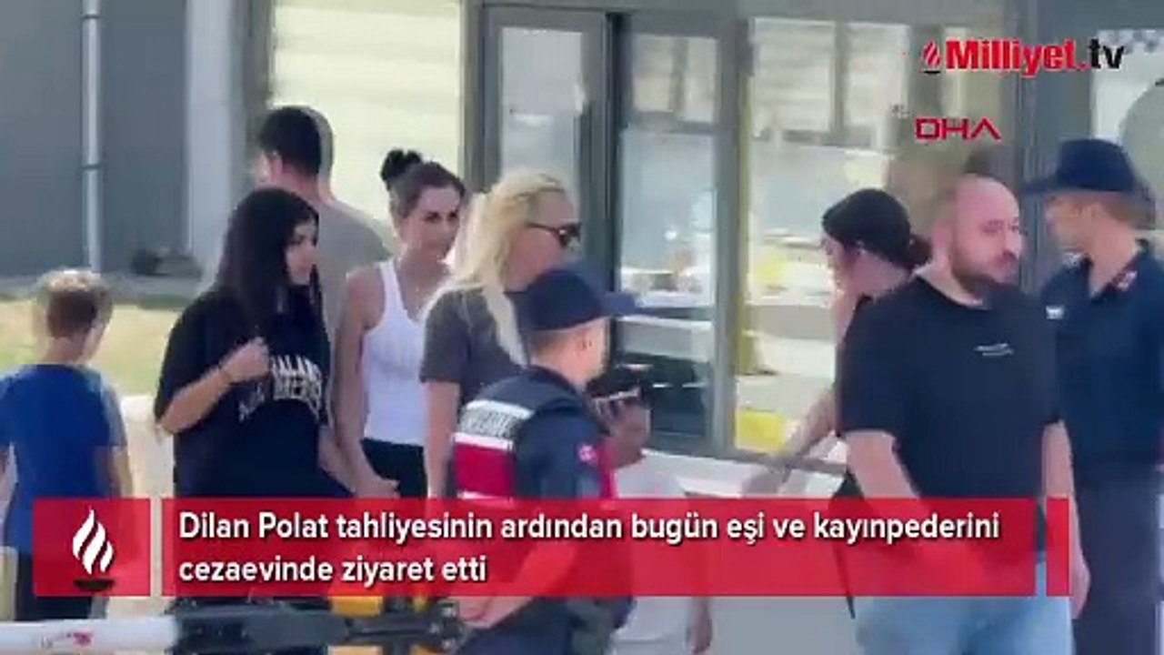 Tahliye olan Dilan Polat'tan ilk ziyaret!