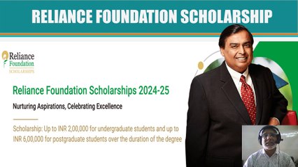 Reliance Foundation Scholarship 2024-25