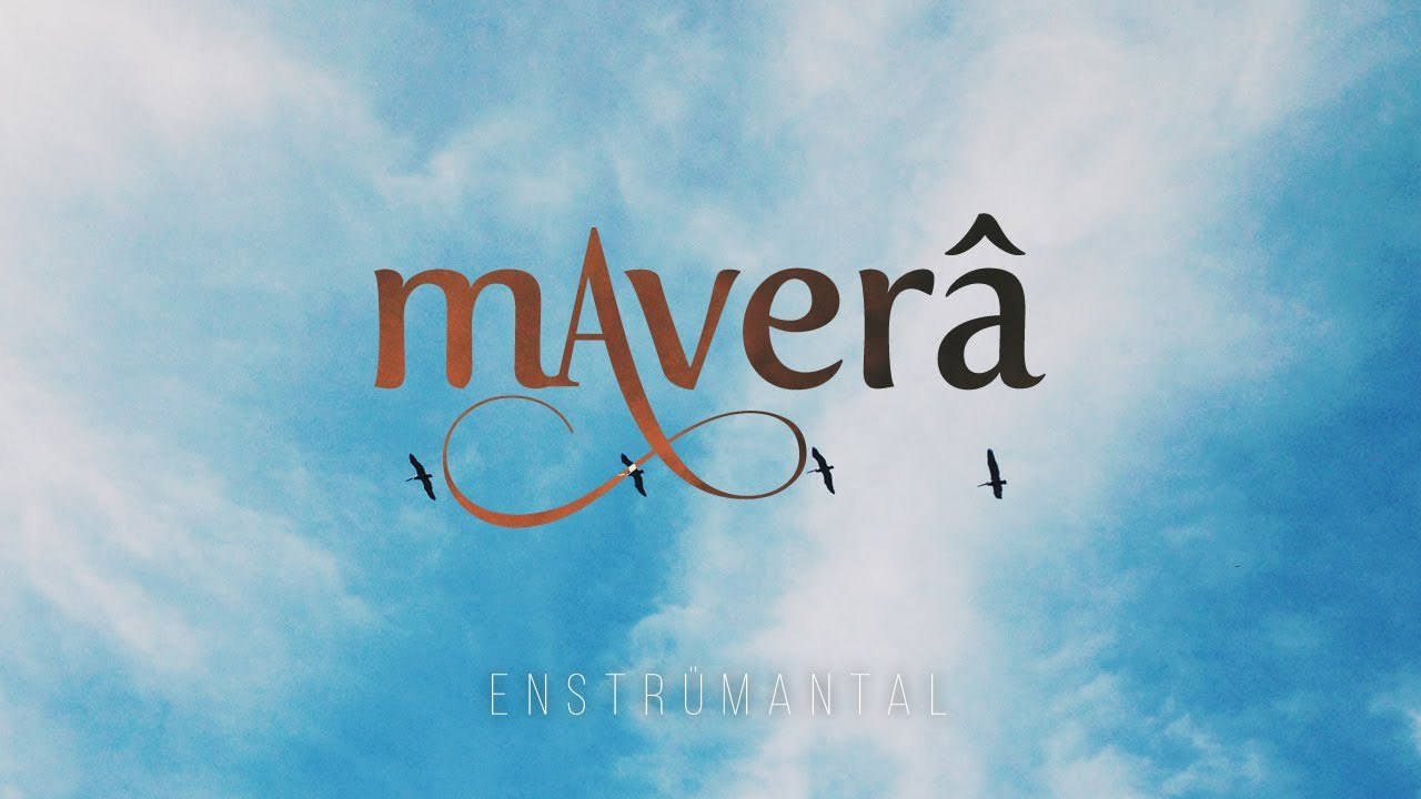 Mavera ♫ Enstrümantal Ney Fon Müzikleri