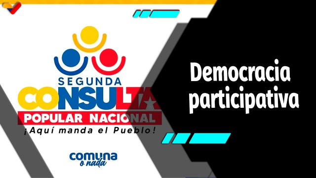 Al Aire | Segunda Consulta Popular Nacional profundizará la democracia participativa de Venezuela