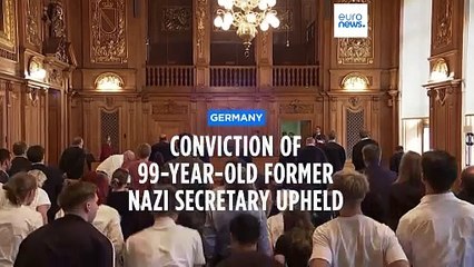 German court upholds conviction of 99-year-old former Nazi concentration camp secretary