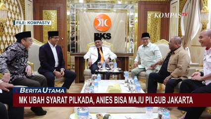 MK Ubah Syarat Pilkada, Anies Baswedan Berpotensi Maju Lagi di Pilgub Jakarta?
