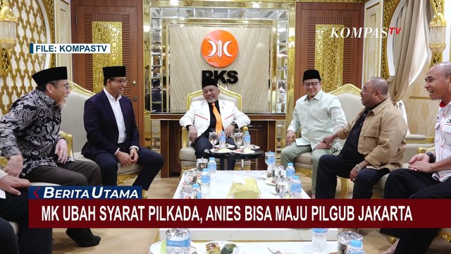 MK Ubah Syarat Pilkada, Anies Baswedan Berpotensi Maju Lagi di Pilgub Jakarta?