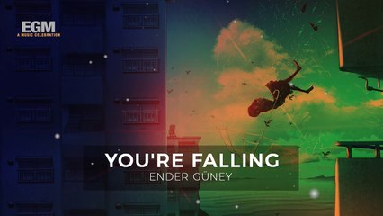 You're Falling - Ender Güney (Official Audio)