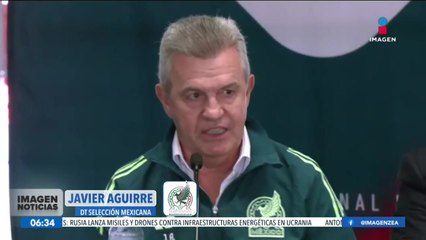 "Traer la selección a casa  me produce emoción": Javier Aguirre | ID