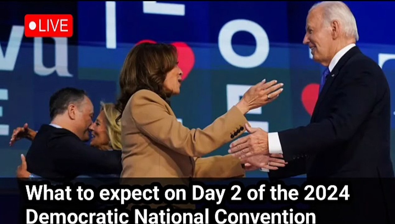 What to expect on Day 2 of the 2024 Democratic National Convention