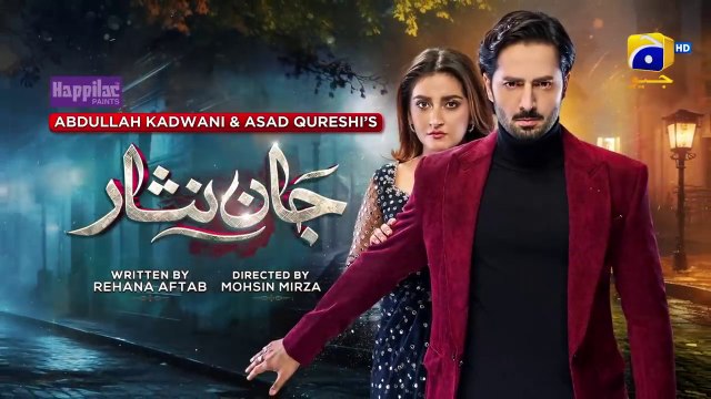 Jaan Nisaar Episode 45 - Danish Taimoor - Hiba Bukhari - Har Pal geo Drama