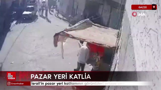İsrail’in pazar yeri katliamının görüntüleri ortaya çıktı