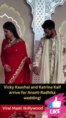 Vicky Kaushal and Katrina Kaif arrive for Anant-Radhika wedding!
