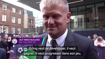 Man. City - Le père d’Haaland voit que son fils cherche toujours à progresser