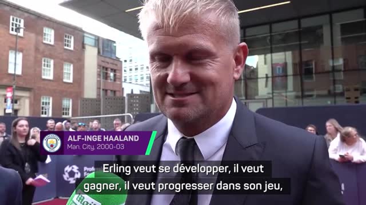 Man. City - Le père d’Haaland voit que son fils cherche toujours à progresser