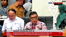 Baleg DPR RI Tegaskan RUU Pilkada Sudah Dimulai 23 Oktober 2023, Bukan Usulan Baru