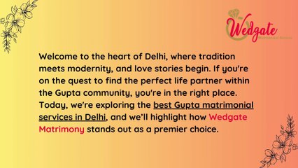 Best gupta matrimonial Services in Delhi