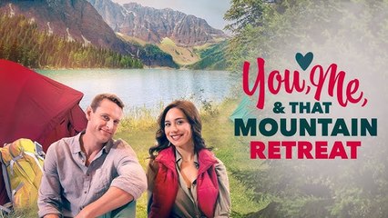 You, Me, and that Mountain Retreat (2024)