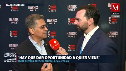 Xavier Becerra sobre Kamala Harris: "Una hija de migrantes puede ser la más poderosa de EU"