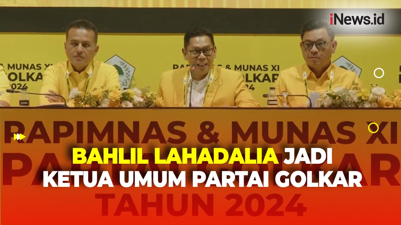 Sah! Bahlil Lahadalia Resmi Jadi Ketua Umum Partai Golkar