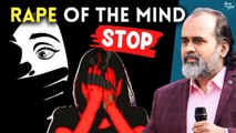 Rape of the mind || Acharya Prashant (2018)