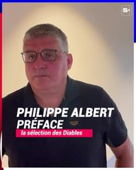 Philippe Albert préface la sélection des Diables: le cas Courtois, Lukaku, la défense, les nouveaux leaders