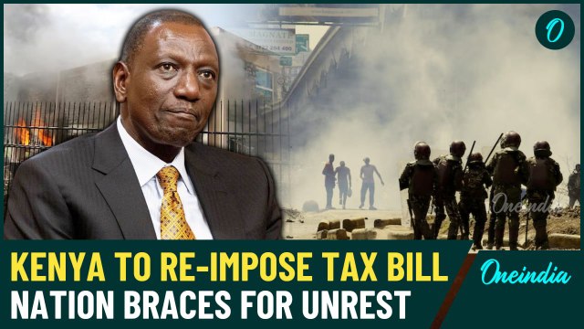 Kenya to Reimpose Tax Amid Public Outcry, More Protests Looms Over Capital Nairobi| Watch Video