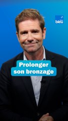 Prolonger son bronzage pour la rentrée : les conseils du Dr Kierzek