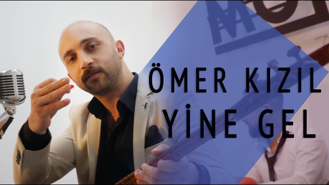 Ömer Kızıl - Yine Gel (Canlı Performans)