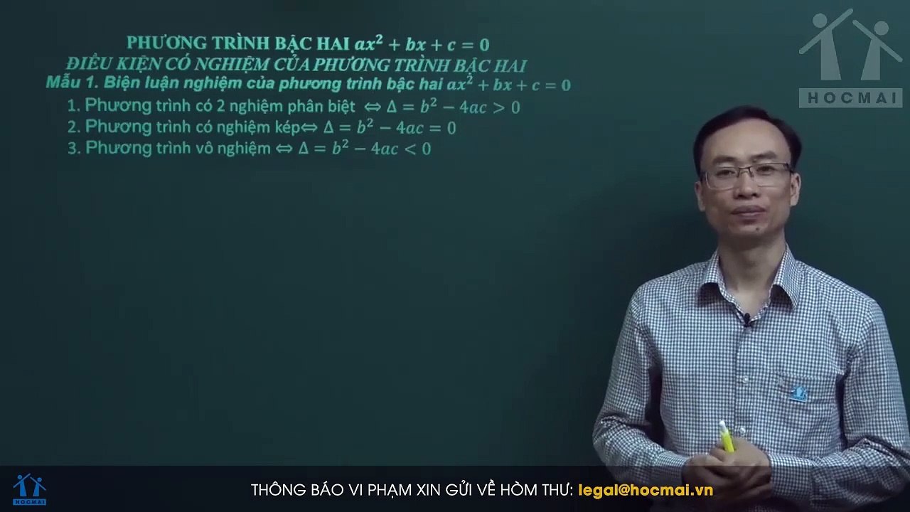 1. Bài 01. Điều kiện có nghiệm của phương trình bậc hai. (Luyện thi vào 10 Chuyên Toán CT1 ) - HOCMAI 2024-05-20 21_41