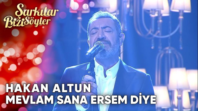 Mevlam Sana Ersem Diye - Sami Özer & Hakan Altun | Şarkılar Bizi Söyler | Performans