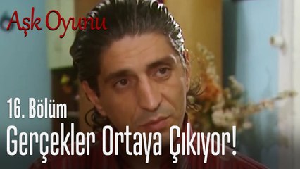 Gerçekler ortaya çıkıyor! - Aşk Oyunu 16. Bölüm