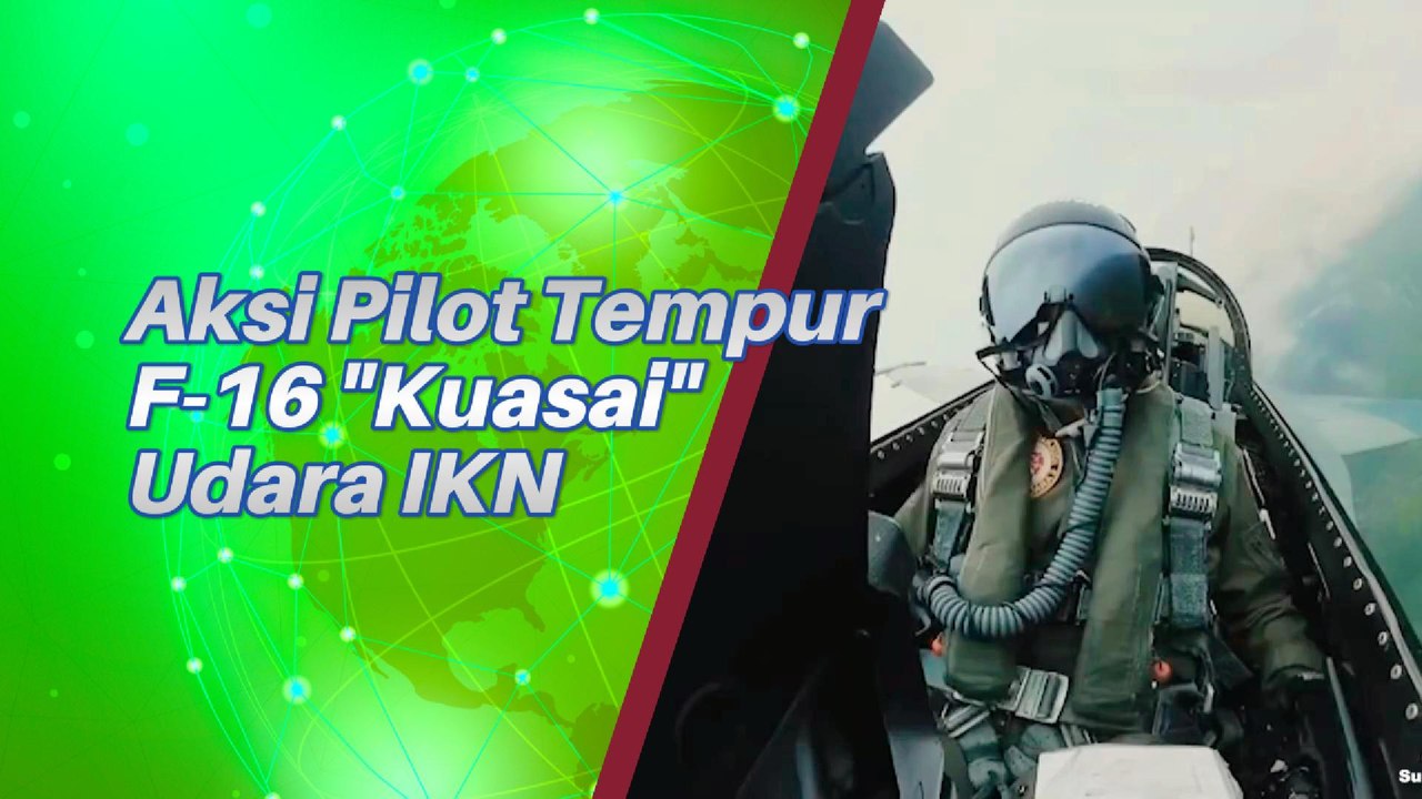 Para Pilot Tempur F-16 "Kuasai" Udara IKN, Begini Penampakannya