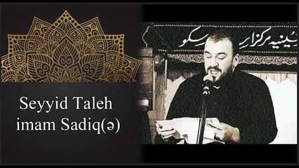 Seyyid Taleh - imam Cefer Sadiq mersiyesi - Moskva