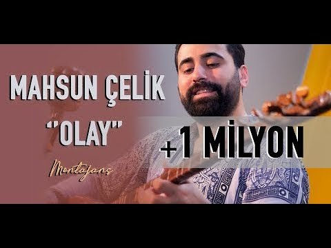 Mahsun Çelik - Olay (Canlı Performans)