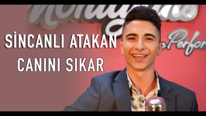 Sincanlı Atakan - Canını Sıkar (Akustik Performans)